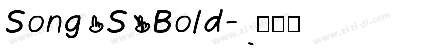 Song S Bold字体转换